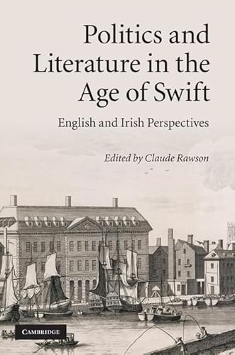 Politics and Literature in the Age of Swift
