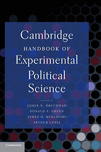 Cambridge Handbook of Experimental Political             Science