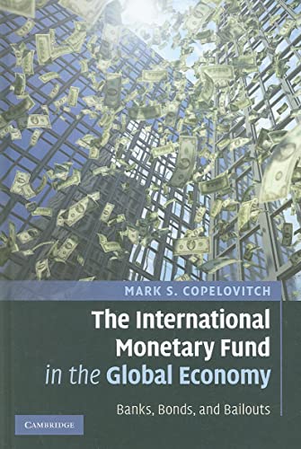 The International Monetary Fund in the Global Economy
