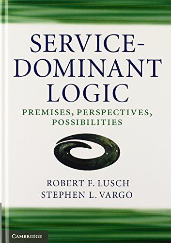 Service-Dominant Logic