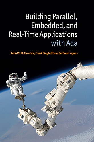 Building Parallel, Embedded, and Real-Time Applications with             Ada