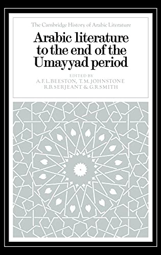 Arabic Literature to the End of the Umayyad Period
