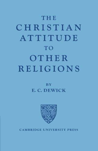 The Christian Attitude to Other Religions
