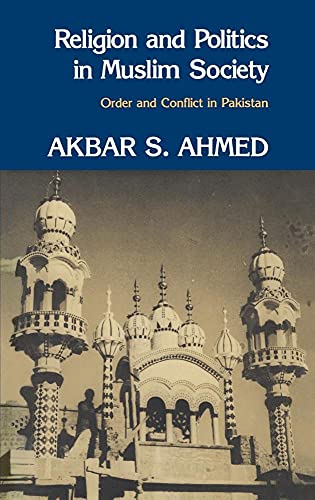 Religion and Politics in Muslim Society