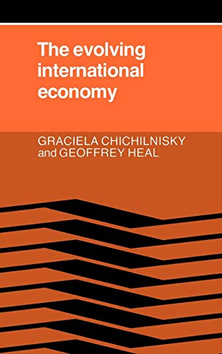 The Evolving International Economy
