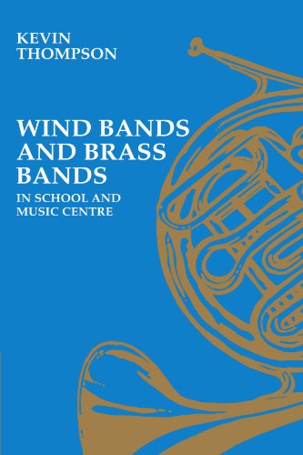 Wind Bands and Brass Bands in School and Music             Centre