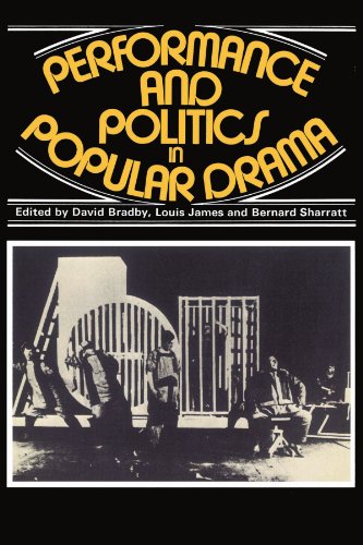 Performance and Politics in Popular Drama