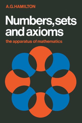 Numbers, Sets and Axioms