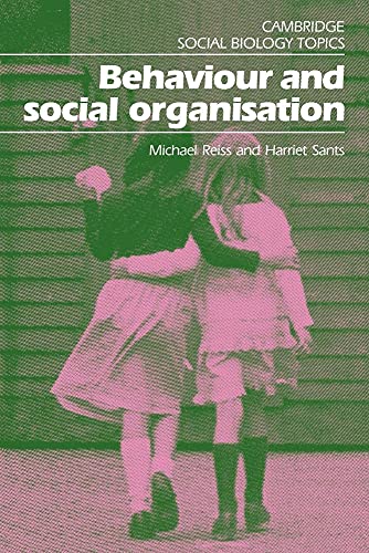 Behaviour and Social Organisation