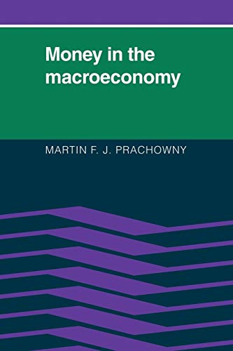 Money in the Macroeconomy