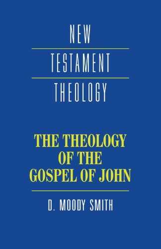 The Theology of the Gospel of John