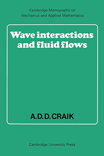 Wave Interactions and Fluid Flows