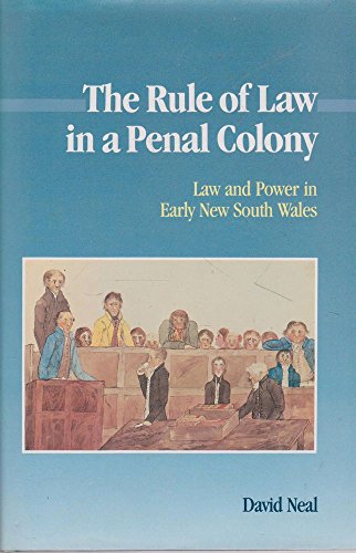 The Rule of Law in a Penal Colony
