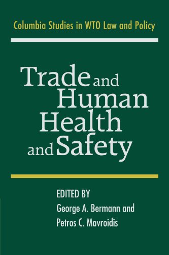 Trade and Human Health and Safety