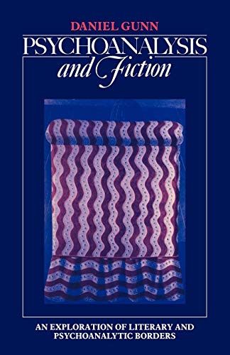 Psychoanalysis and Fiction