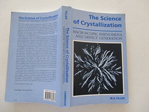The Science of Crystallization