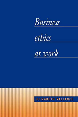 Business Ethics at Work