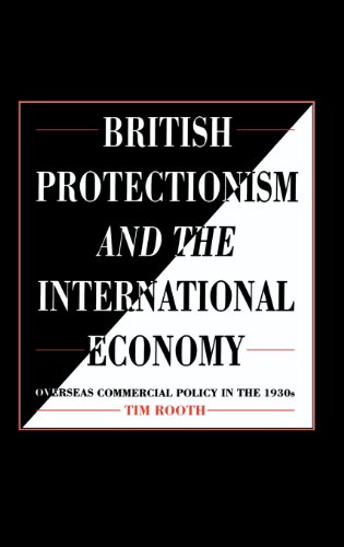 British Protectionism and the International Economy