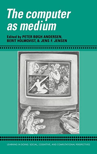 The Computer as Medium
