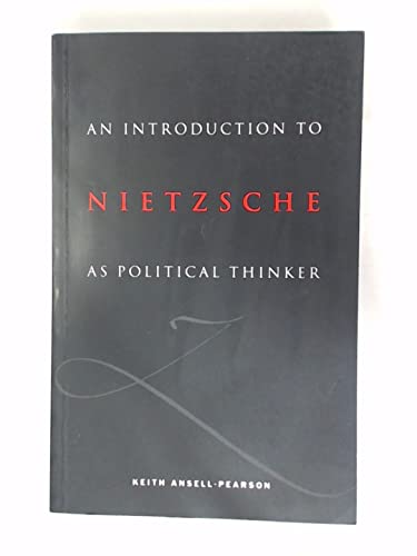 An Introduction to Nietzsche as Political Thinker