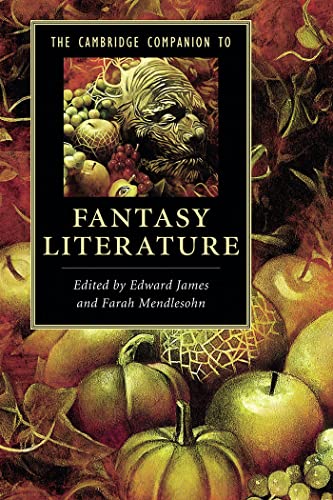 The Cambridge Companion to Fantasy Literature