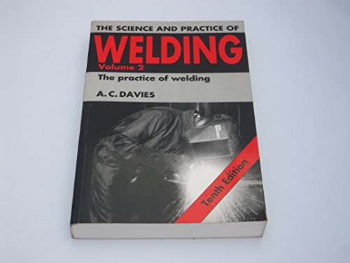 The Science and Practice of Welding
