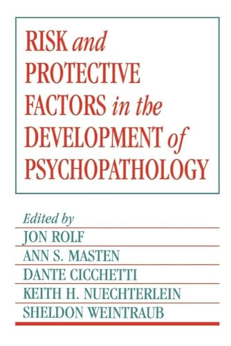 Risk and Protective Factors in the Development of Psychopathology