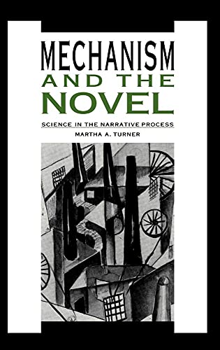 Mechanism and the Novel