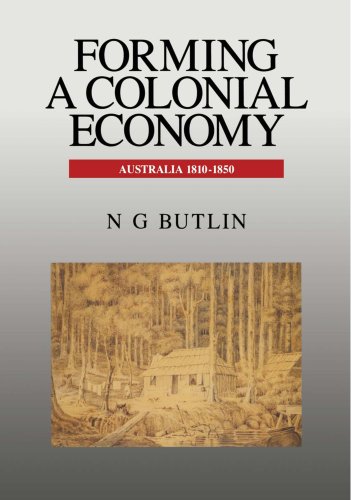 Forming a Colonial Economy