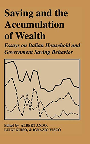 Saving and the Accumulation of Wealth