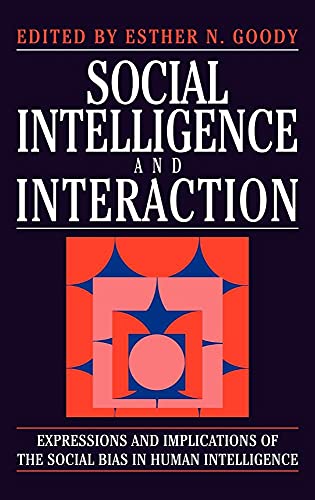 Social Intelligence and Interaction