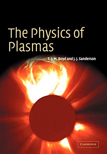 The Physics of Plasmas