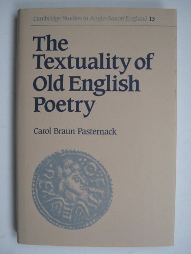 The Textuality of Old English Poetry