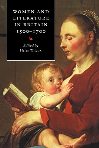 Women and Literature in Britain, 1500 1700