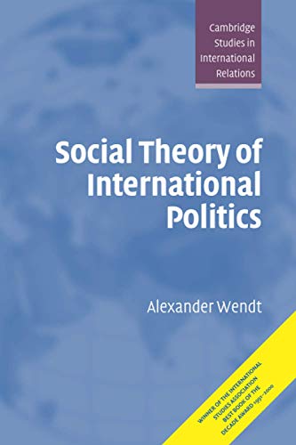 Social Theory of International Politics