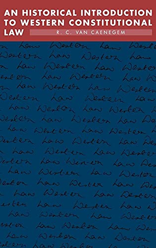An Historical Introduction to Western Constitutional Law