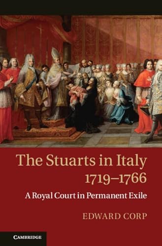 The Stuarts in Italy, 1719-1766