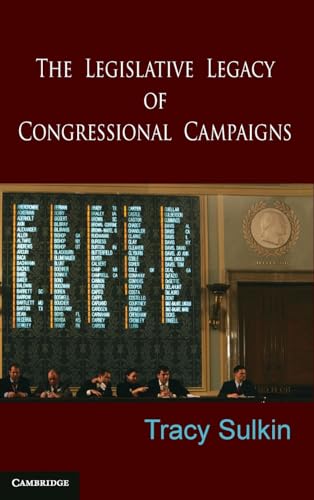 The Legislative Legacy of Congressional Campaigns