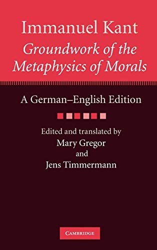 Groundwork of the Metaphysics of Morals