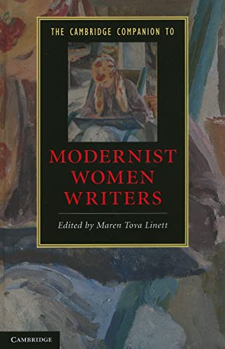 The Cambridge Companion to Modernist Women Writers