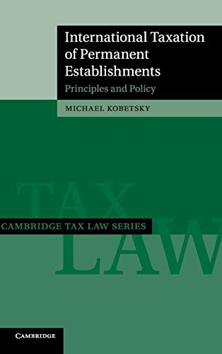 International Taxation of Permanent             Establishments