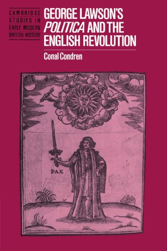 George Lawson's 'Politica' and the English Revolution