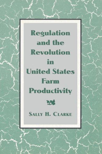 Regulation and the Revolution in United States Farm Productivity