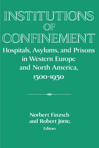 Institutions of Confinement