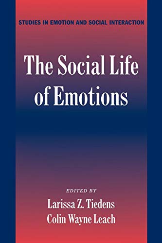 The Social Life of Emotions