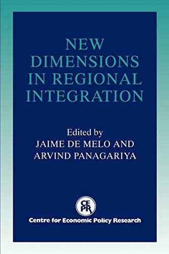 New Dimensions in Regional Integration