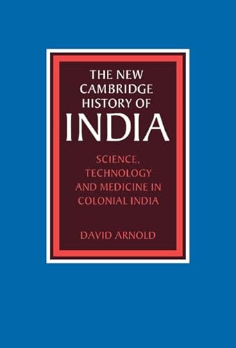 Science, Technology and Medicine in Colonial             India