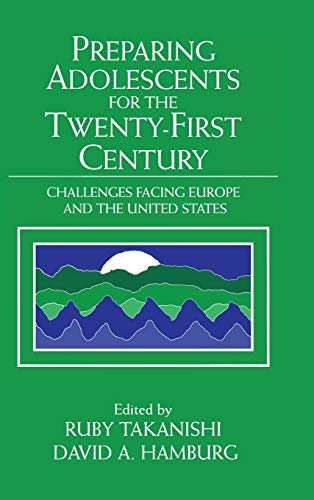 Preparing Adolescents for the Twenty-First Century
