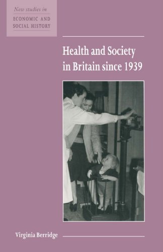 Health and Society in Britain Since 1939