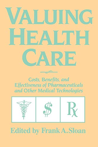 Valuing Health Care